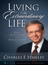 Living the Extraordinary Life (eBook): 9 Principles to Discover It